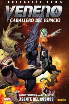 100% Marvel. Veneno: Caballero del Espacio