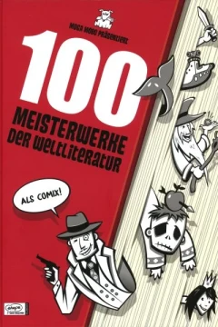 100 Meisterwerke der Weltliteratur