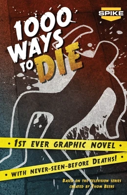 1000 Ways to Die (2011) - Series 