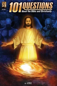 101 Questions About the Bible and Christianity