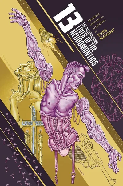 13: The Astonishing Lives of the Neuromantics (Trade Paperback, 2019) - Series 