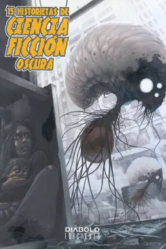 15 Historietas de Ciencia Ficción Oscura
