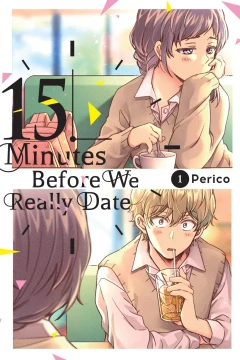 15 Minutes Before We Really Date