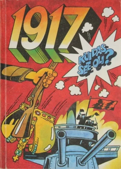 1917 Kuidas See Oli? (1987) - Series 