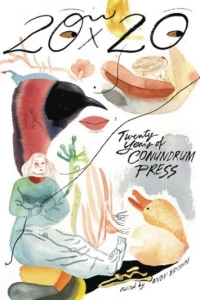 20 x 20: Twenty Years of Conundrum Press