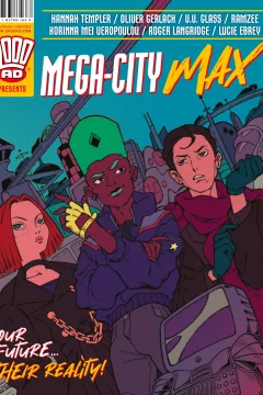 2000 AD Presents: Mega-City Max