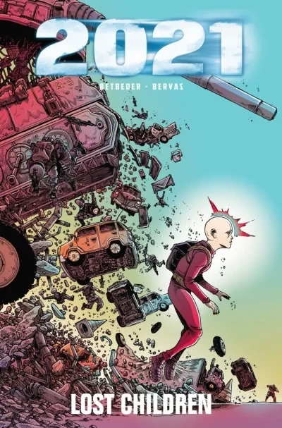 2021: Lost Children (Trade Paperback, 2018) - Series 