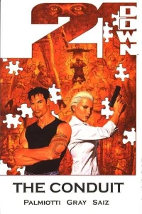 21 Down: The Conduit