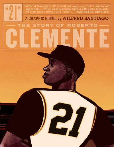 21: The Story of Roberto Clemente (2011) - Series 