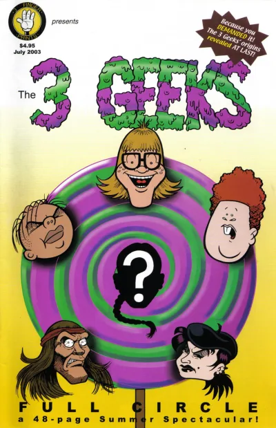 3 Geeks: Full Circle (2003) - Series 