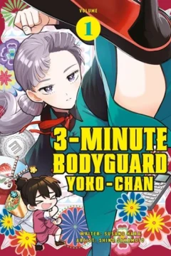 3 Minute Bodyguard Yoko Chan