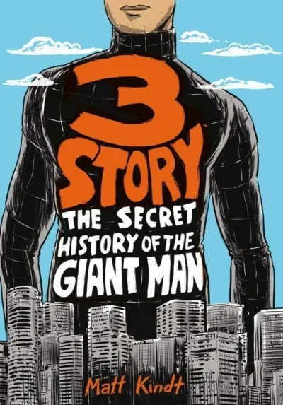 3 Story: The Secret History of the Giant Man (Trade Paperback, 2018) - Series 