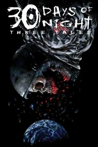 30 Days of Night: Three Tales