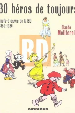 30 héros de toujours