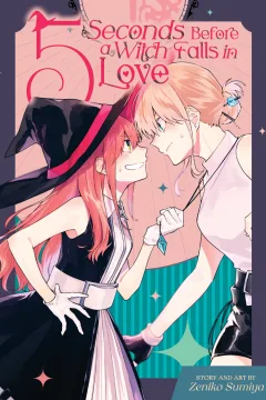 5 Seconds Before a Witch Falls in Love