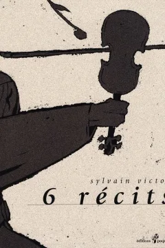 6 Récits