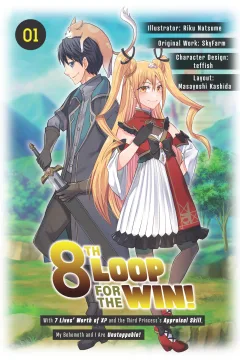8th Loop for the Win! With Seven Lives' Worth of XP and the Third Princess's Appraisal Skill  My Behemoth and I Are Unstoppable!