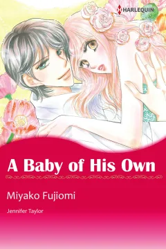 A Baby Of His Own