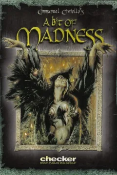 A Bit of Madness