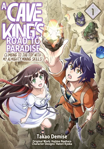 A Cave King’s Road to Paradise: Climbing to the Top with My Almighty Mining Skills! (2023) - Series 