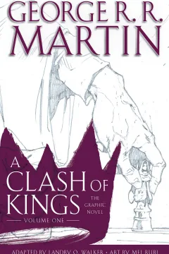A Clash of Kings: The Graphic Novel