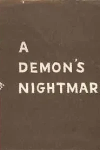 A Demon's Nightmare
