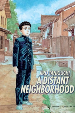 A Distant Neighborhood: Complete Edition