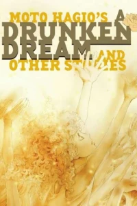 A Drunken Dream and Other Stories