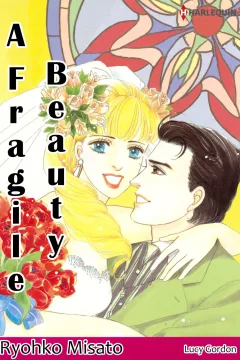 A Fragile Beauty