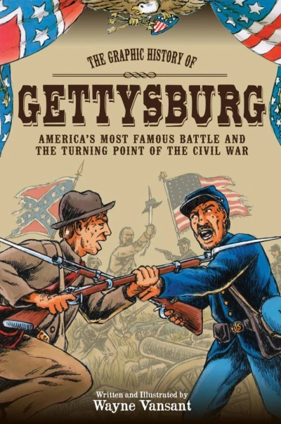 A Graphic History of Gettysburg (2013) - Series 