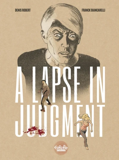 A Lapse In Judgment (2020) - Series 