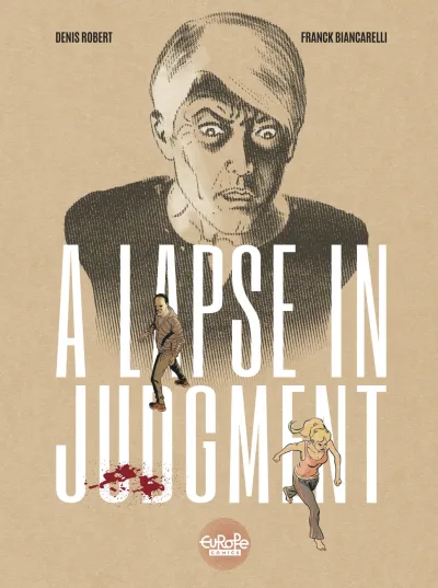 A Lapse In Judgment (2020) - Series 