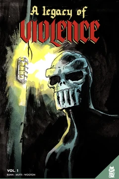 A Legacy of Violence