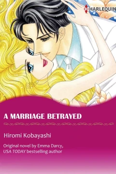 A Marriage Betrayed