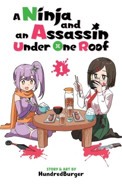 A Ninja and an Assassin Under One Roof