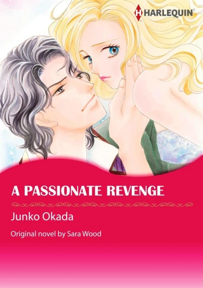 A Passionate Revenge (2018) - Series 