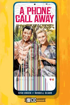 A Phone Call Away