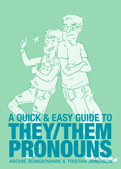 A Quick and Easy Guide to They/Them Pronouns (2018) - Series 