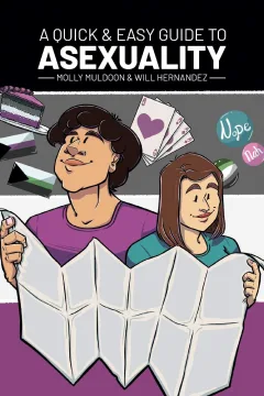 A Quick & Easy Guide to Asexuality