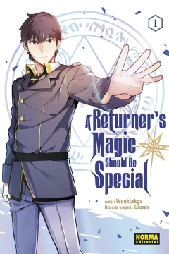 A Returner's Magic Should be Special