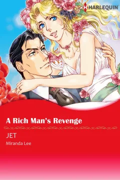 A Rich Man's Revenge