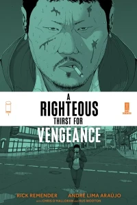 A Righteous Thirst For Vengeance