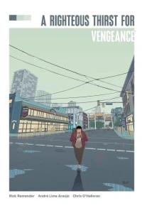 A Righteous Thirst For Vengeance Deluxe Edition