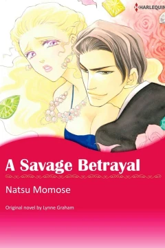 A Savage Betrayal