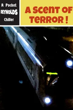 A Scent of Terror!