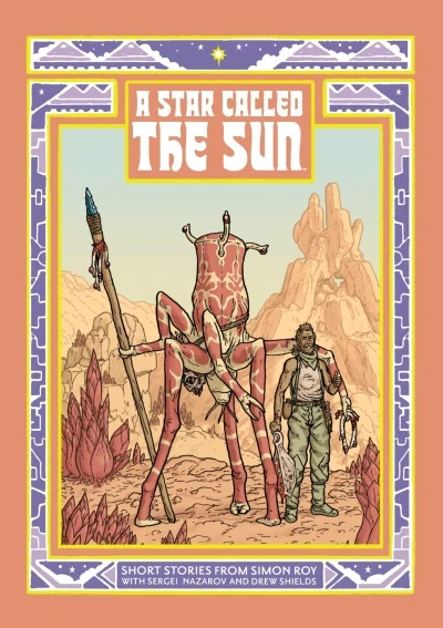 A Star Called the Sun (Trade Paperback, 2026) - Series 1