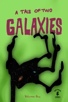 A Tale of Two Galaxies