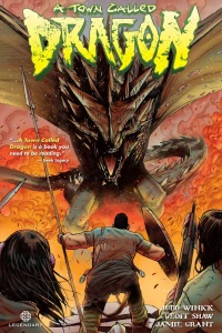 A Town Called Dragon