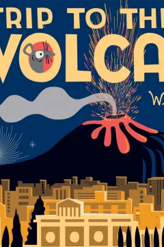 A Trip to the Top of the Volcano with Mouse 