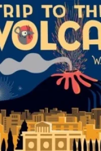 A Trip to the Top of the Volcano with Mouse 